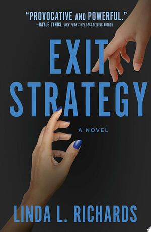 Exit Strategy by Linda L. Richards