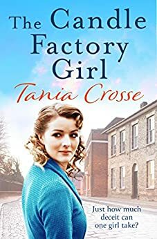 The Candle Factory Girl by Tania Crosse