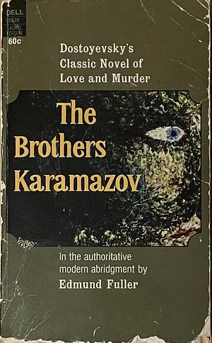 The Brothers Karamazov by Fyodor Dostoevsky