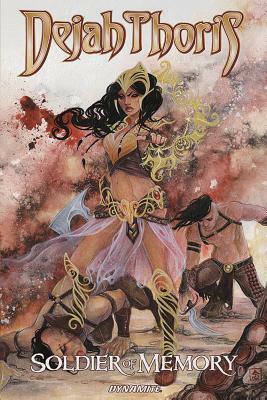 Dejah Thoris: Soldier of Memory by Francesco Manna, Frank J. Barbiere, Nen Chang