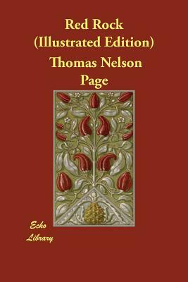Red Rock (Illustrated Edition) by Thomas Nelson Page
