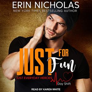 Just For Fun by Erin Nicholas