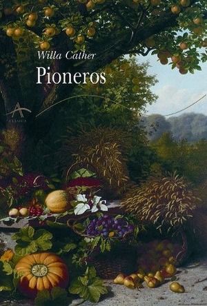 Pioneros by Gema Moral Bartolomé, Willa Cather