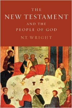 The New Testament and the People of God by N.T. Wright