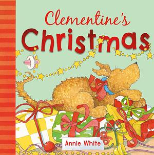 Clementine's Christmas (The Clementine Series). by Annie White