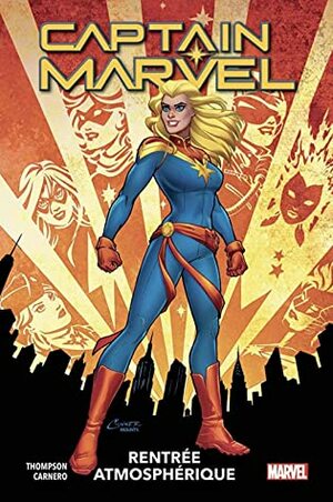 Captain Marvel T01: Rentrée Atmosphérique by Kelly Thompson, Carmen Carnero