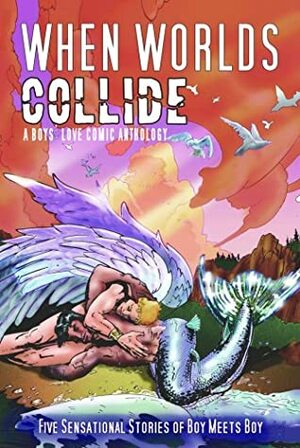 When Worlds Collide by Tina Anderson, Liv Lingborn