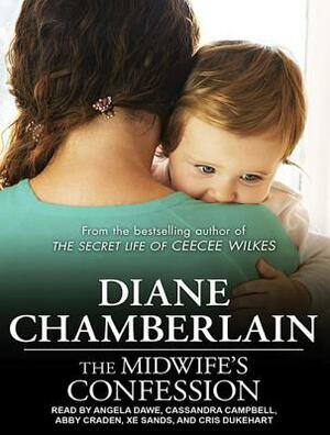 The Midwife's Confession by Diane Chamberlain