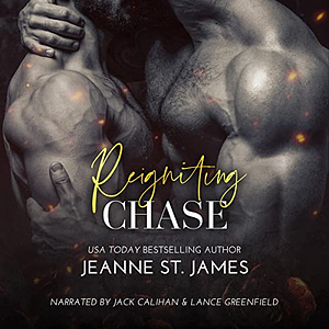 Reigniting Chase by Jeanne St. James