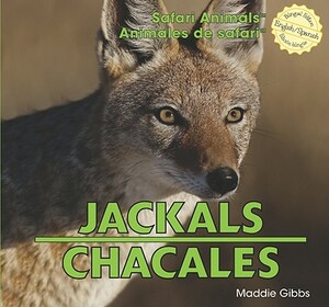 Jackals/Chacales by Maddie Gibbs