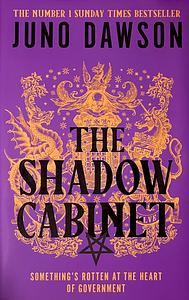 The Shadow Cabinet by Juno Dawson