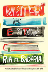 Writer vs Editor by Ria N. Badaria