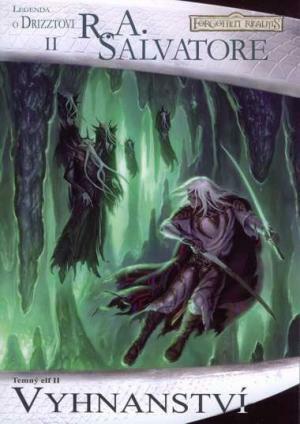 Vyhnanství by R.A. Salvatore