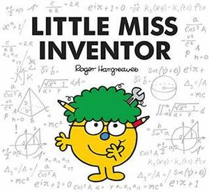 Little Miss Inventor by Adam Hargreaves, Roger Hargreaves