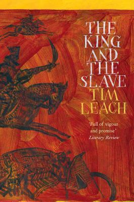 The King and the Slave by Tim Leach