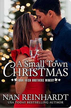 A Small Town Christmas by Nan Reinhardt