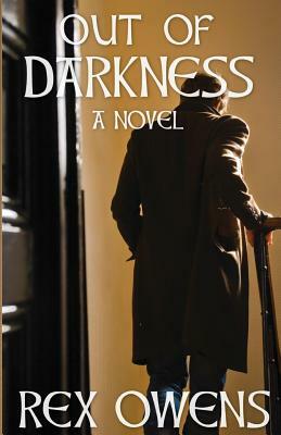 Out of Darkness by Rex Owens