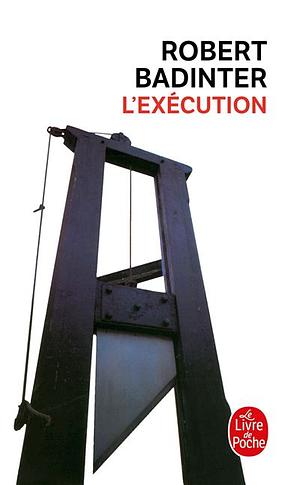 L'exécution by Robert Badinter