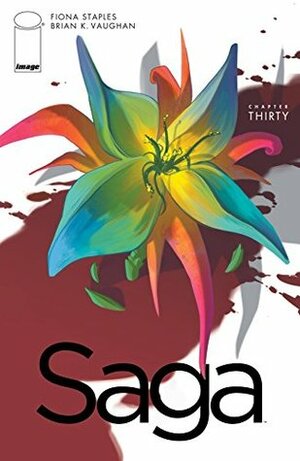 Saga #30 by Fiona Staples, Brian K. Vaughan
