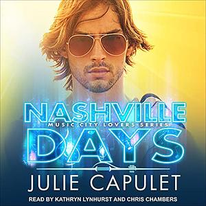 Nashville Days by Julie Capulet