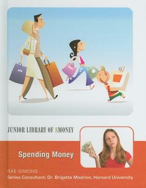 Spending Money by Rae Simons