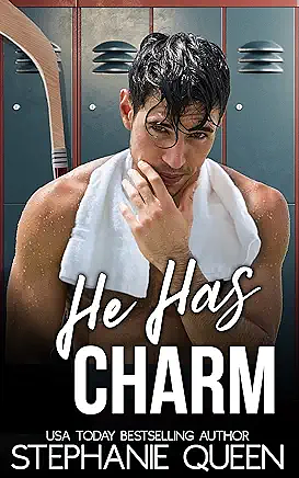 He Has Charm by Stephanie Queen