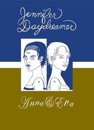 Anna & Eva by Jennifer Daydreamer