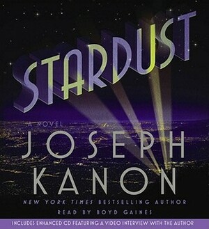 STARDUST by Joseph Kanon