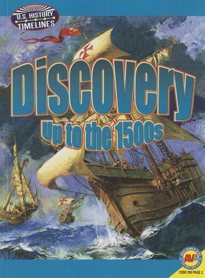 Discovery: Up to 1492 by Pamela Dell