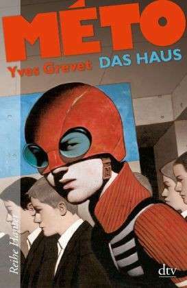 Das Haus by Yves Grevet