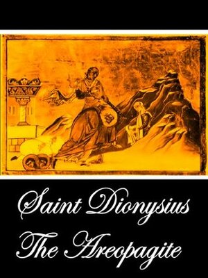 The Letters (w/active toc) by Pseudo-Dionysius the Areopagite, John Parker