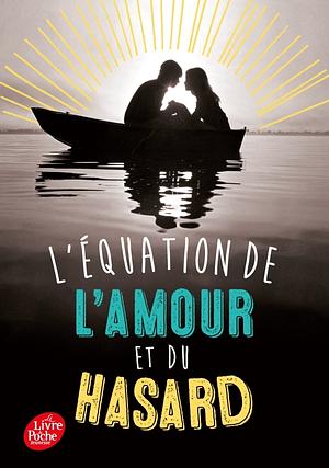 L'équation de l'amour et du hasard by Jennifer E. Smith