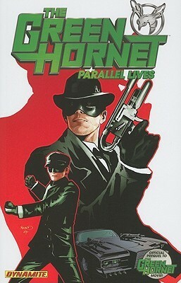 Green Hornet: Parallel Lives by Jai Nitz, Nigel Raynor