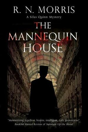 The Mannequin House by R.N. Morris
