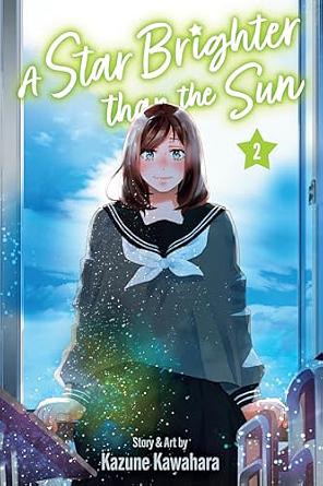 A Star Brighter than the Sun Volume 02 by Kazune Kawahara