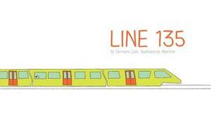 Line 135 by Albertine Germano Zullo