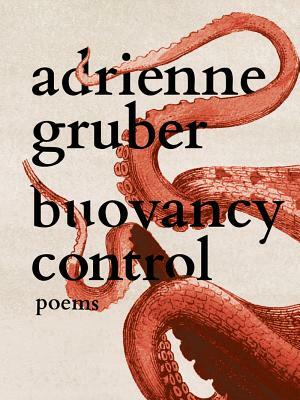 Buoyancy Control by Adrienne Gruber