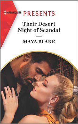 Their Desert Night of Scandal by Maya Blake
