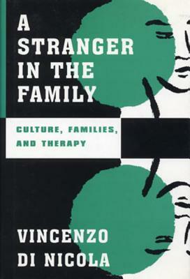 Stranger in the Family by Vincenzo Dinicola