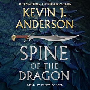 Spine of the Dragon by Kevin J. Anderson