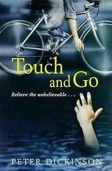 Touch and Go by Peter Dickinson