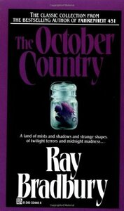 The October Country by Ray Bradbury