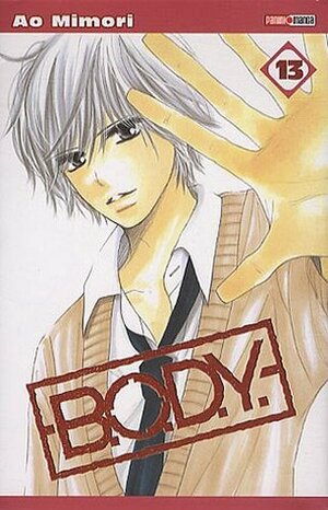 Body, Tome 13 by Alice Lacroix, Ao Mimori