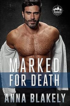 Marked for Death by Anna Blakely