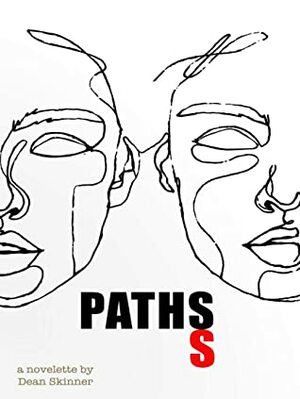 Paths by Dean Skinner