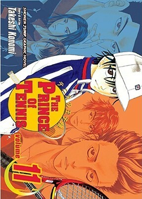 The Prince of Tennis, Volume 11: Premonition of a Storm by Takeshi Konomi