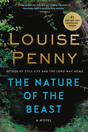 The Nature of the Beast by Louise Penny