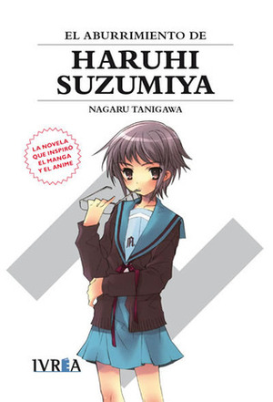 El aburrimiento de Haruhi Suzumiya by Nagaru Tanigawa