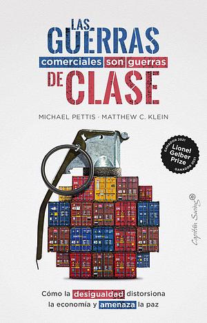 Las guerras comerciales son guerras de clase by Michael Pettis, Matthew C Klein