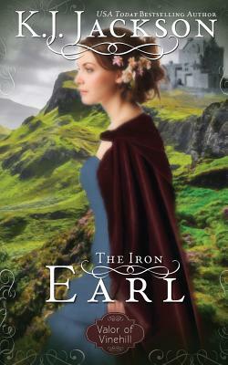 The Iron Earl by K. J. Jackson
